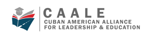 Cuban American Alliance for Leadership & Education (CAALE)